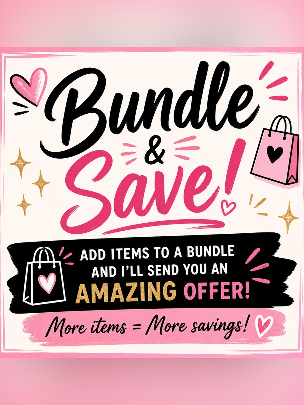 Bundle & Save!